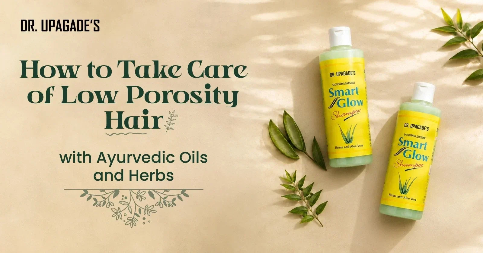 How to take care of low porosity hair with Ayurvedic oils and herbs